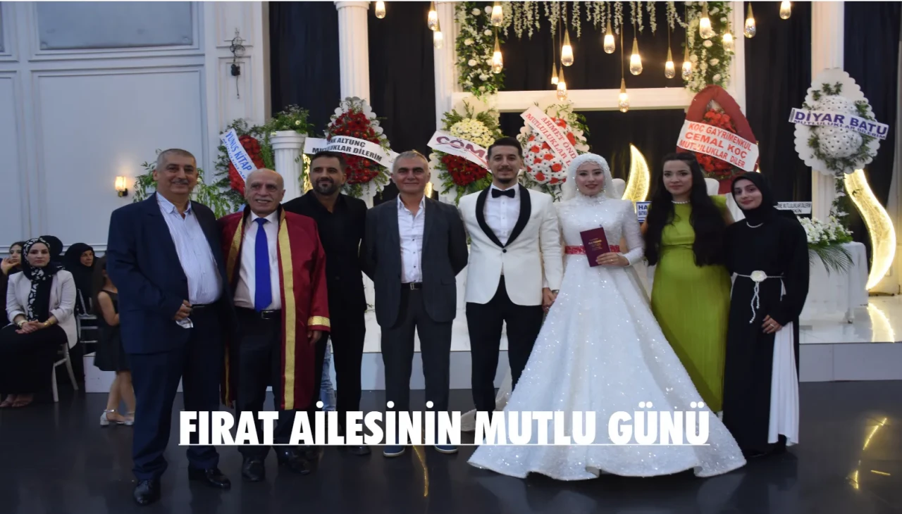 FIRAT AİLESİNİN MUTLU GÜNÜ