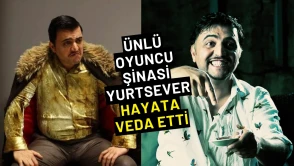 Ünlü Oyuncu Şinasi Yurtsever Hayata Veda Etti
