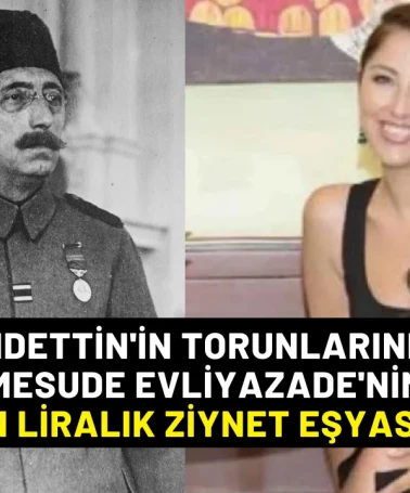 Vahdettin'in torunlarından Mesude Evliyazade'nin 13 Milyon Liralık Ziynet Eşyası Çalındı
